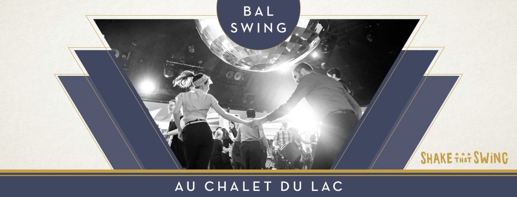 Bal Swing au Chalet du Lac - dimanche 16 septembre