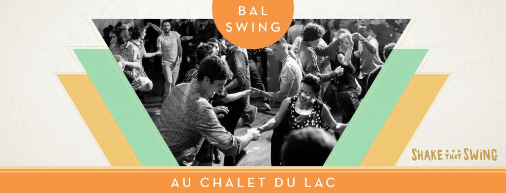 Bal Swing au Chalet du Lac - dimanche 26 mai