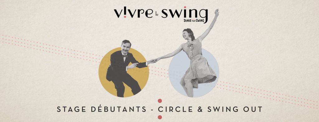 Stage spécial Circle & Swing Out - Dimanche 19 janvier