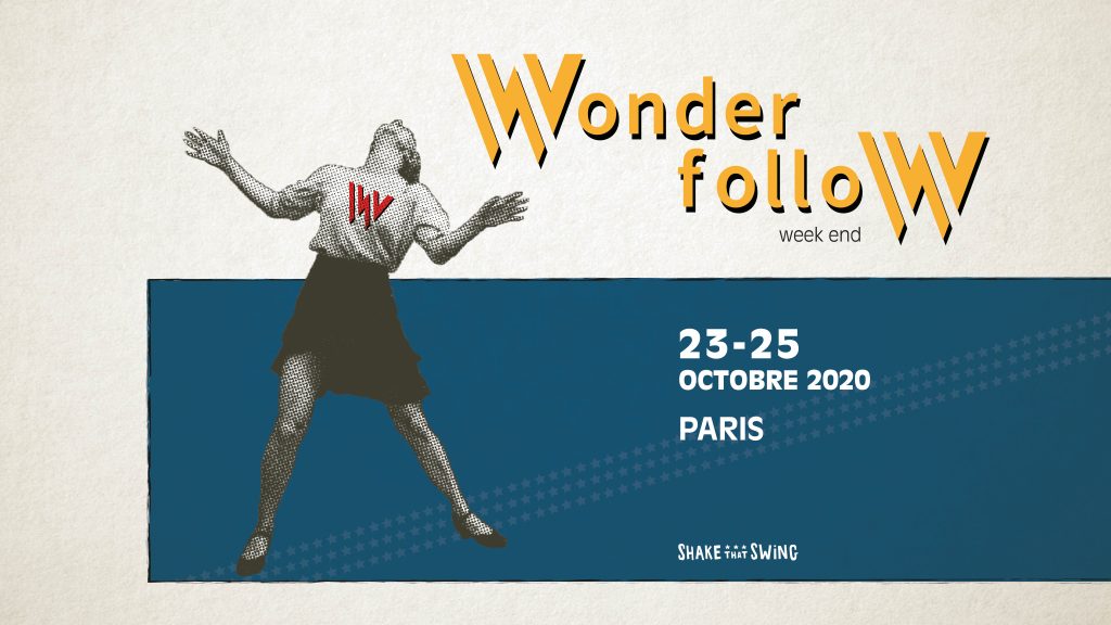 Wonder Follow Week-End 2020 - du 23 au 25 octobre