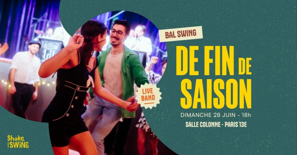 Bal Swing de Fin de Saison &ndash; Dimanche 28 juin