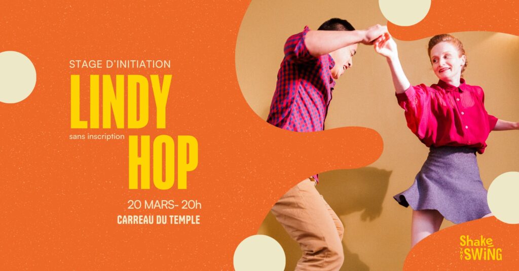 Stage débutant de Lindy Hop - 20 MARS