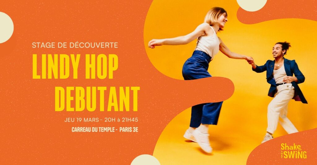Stage débutant de Lindy Hop - 19 MARS