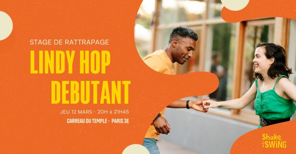 Stage de Rattrapage (Kicks) - Lindy Hop Débutant - 12 mars