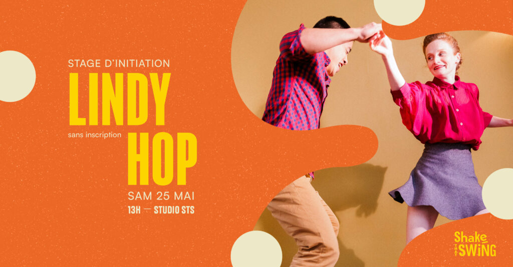 Stage débutant de Lindy Hop - Samedi 25 mai 2024