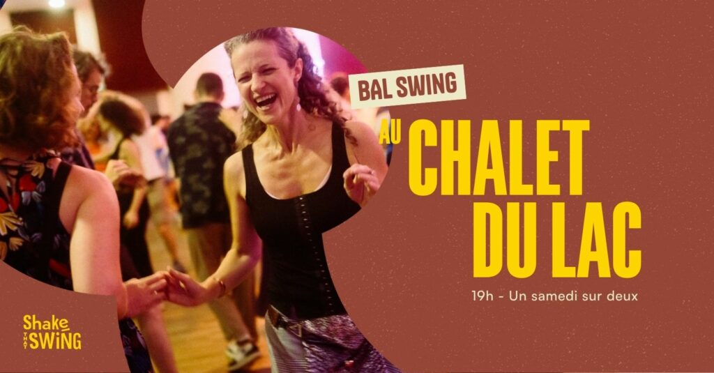 Bal Swing au Chalet du Lac - 3 & 17 Octobre 2026