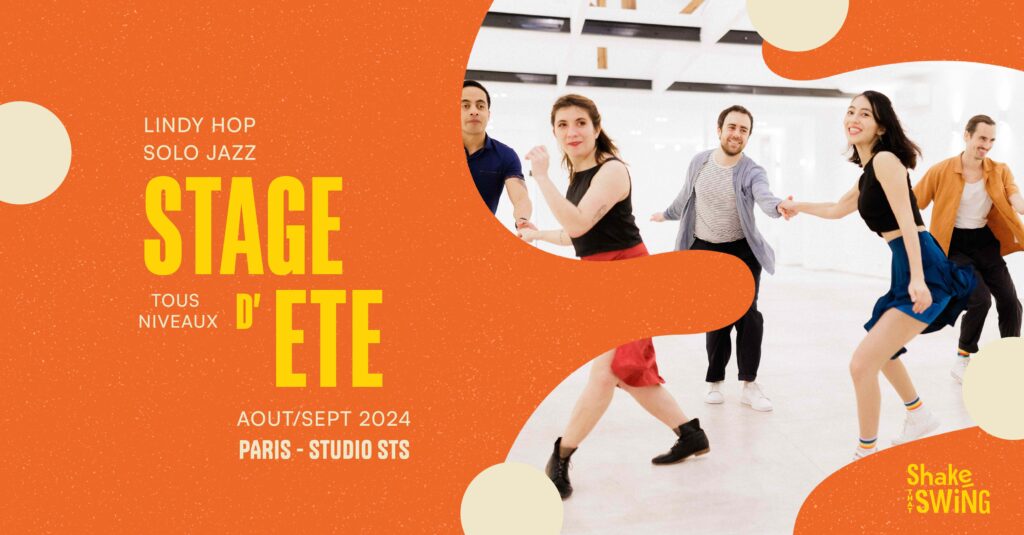 Stage d'été SWING - Lindy Hop & Solo Jazz