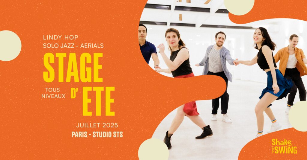 Stage d'été SWING - Lindy Hop & Solo Jazz