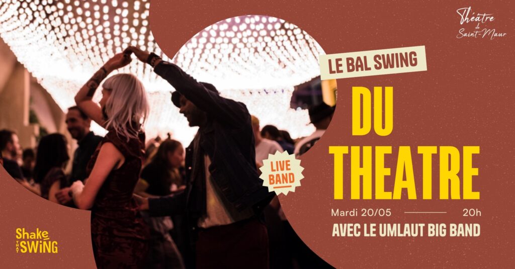 Bal Swing du Théatre de Saint-Maur - 20 mai 2025