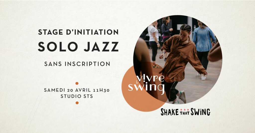 Stage débutant de Solo Jazz Charleston - samedi 20 avril 2024