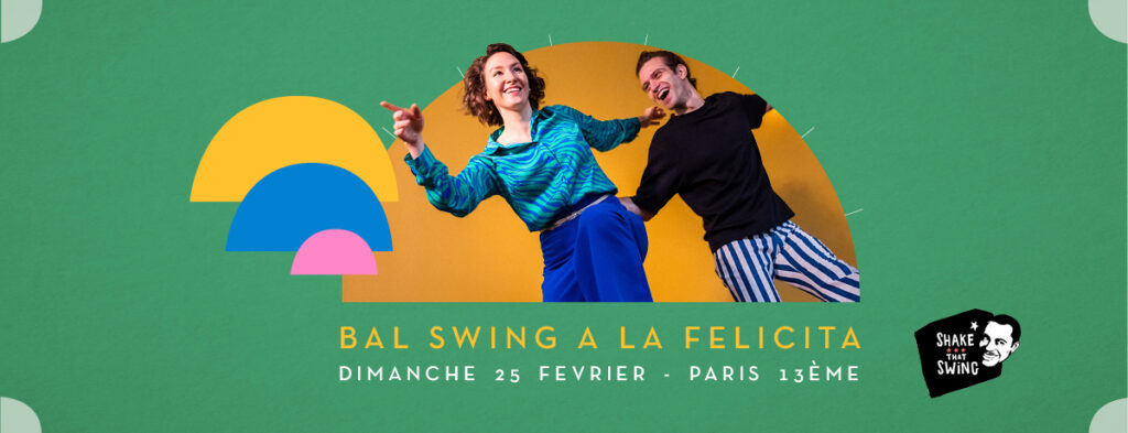 Bal Swing à La Felicità - 25 février 2024