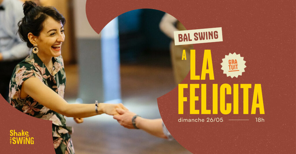 Bal Swing à La Felicità - 26 mai 2024