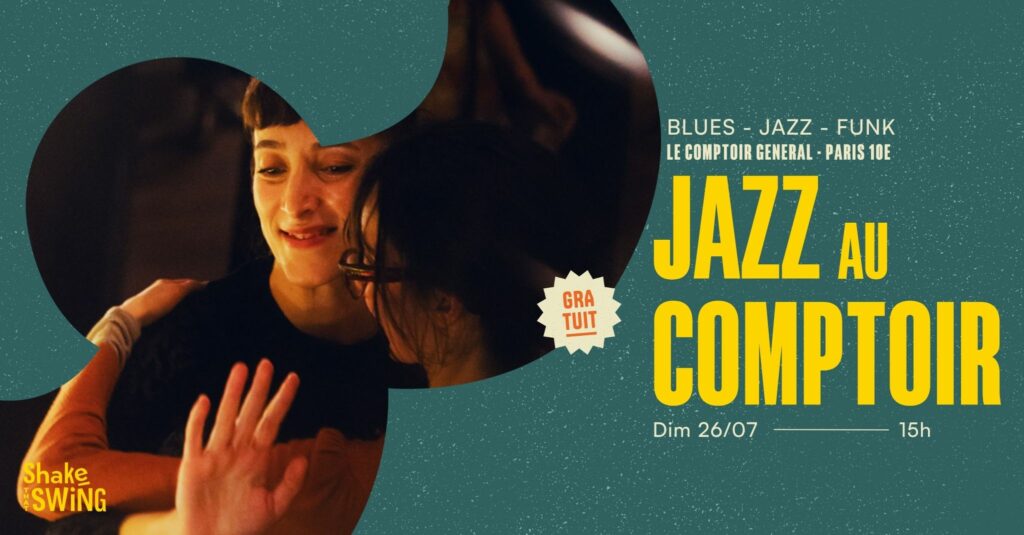 Jazz au Comptoir - Dimanche 26 juillet 2026