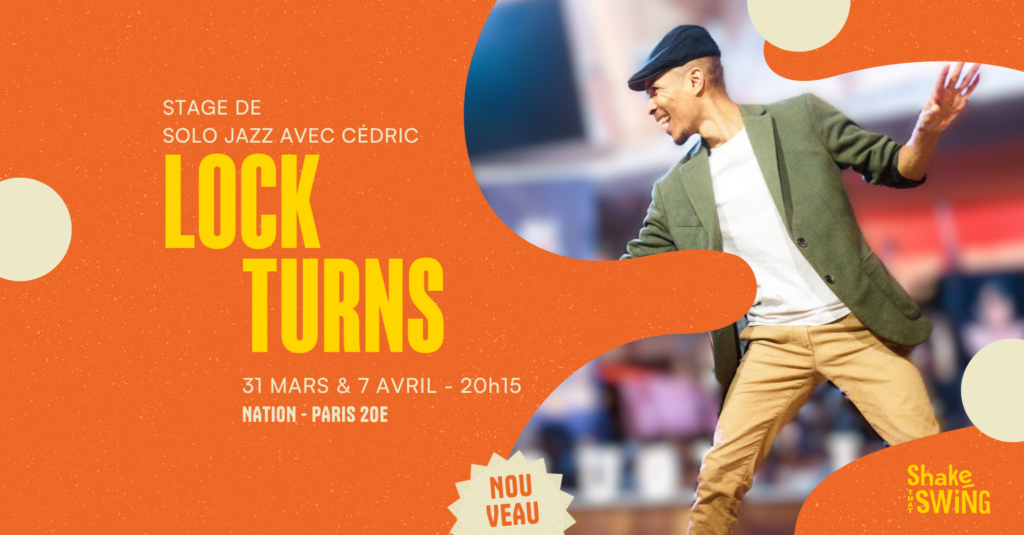 Stage Solo Jazz - LOCK TURNS - 31 mars ET 7 AVRIL