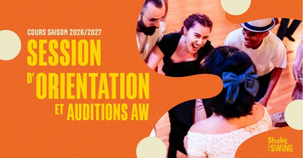 Sessions d'Orientation et Audition AW - Saison 2026/27